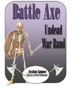 Battle Axe Undead Warband
