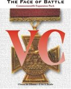 The Face of Battle VC Commonwealth Expansion
