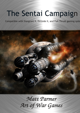 The Sentai Campaign I: A Campaign for Full Thrust, Stargrunt II and Dirtside II