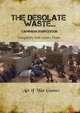 A Desolate Waste: Post Apocalyptic Skirmish: Compatible with Gruntz 15mm