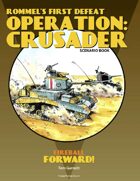 Operation: Crusader