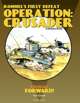 Operation Crusader: Rommel's First Defeat