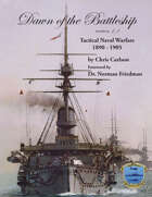 Dawn of the Battleship