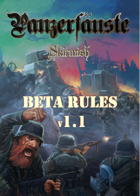 Panzerfäuste Skirmish (Beta Rules v 1.1)