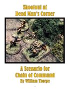 Shootout at Dead Man's Corner - Scenario for Chain of Command