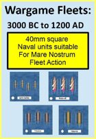 Wargame Fleets: 3000 BC to 1200 AD