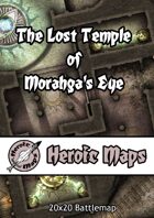 Heroic Maps - The Lost Temple of Morahga's Eye