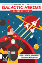 Fistful of Lead: Galactic Heroes