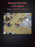 Squad Hammer v2 - Initiative