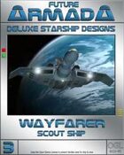 Future Armada: Wayfarer