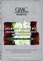 Planar Maps #3: Ancient Battlefield II - Bridge of Kalar