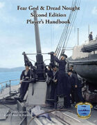 Fear God & Dread Nought 2nd Edition Player’s Handbook